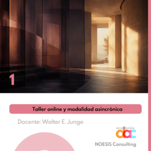 Taller Método Noesis 1: Disponibilidad Mental y Emocional